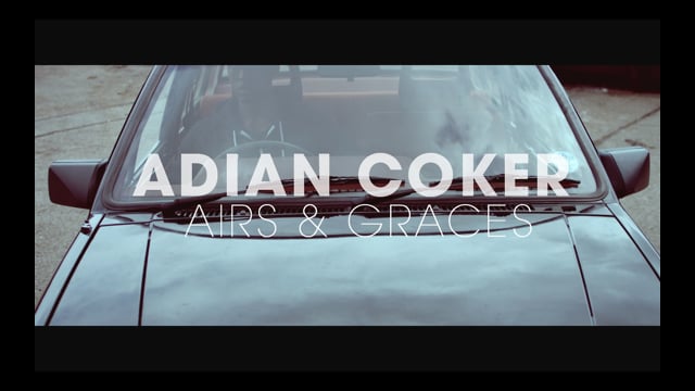 Adian Coker - Airs & Graces thumbnail
