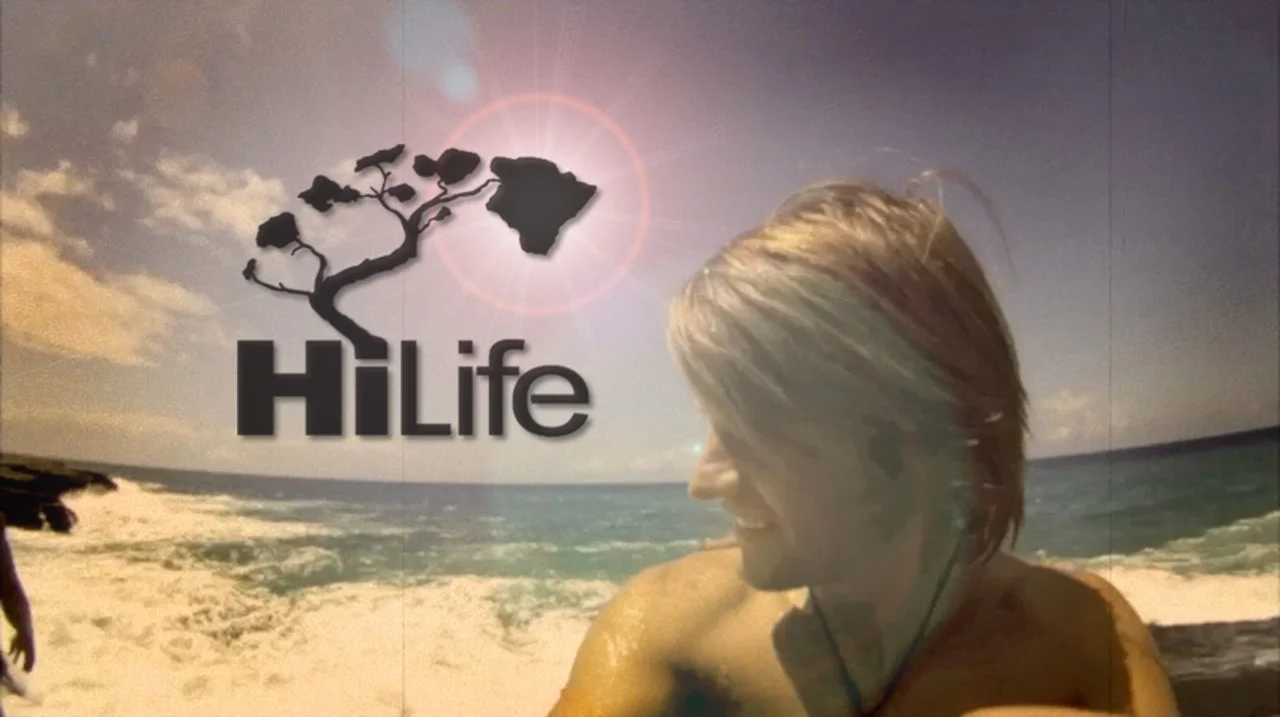 HiLife in Hawaii