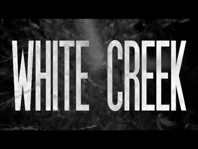 White Creek - InfraRed (Feature Film Promo)