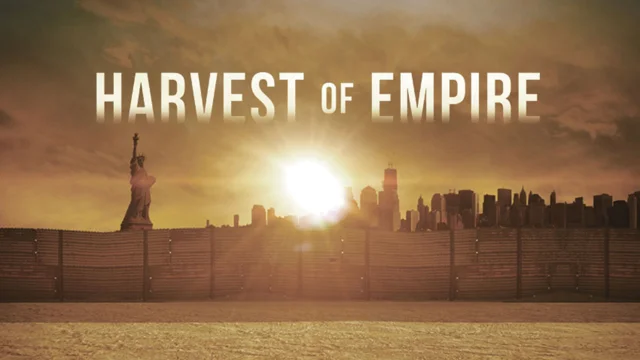 Harvest of Empire - Official Trailer