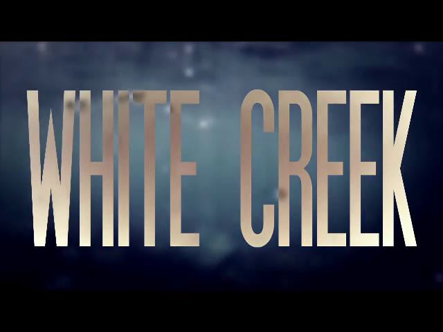 White Creek - Down River (Feature Film Promo)