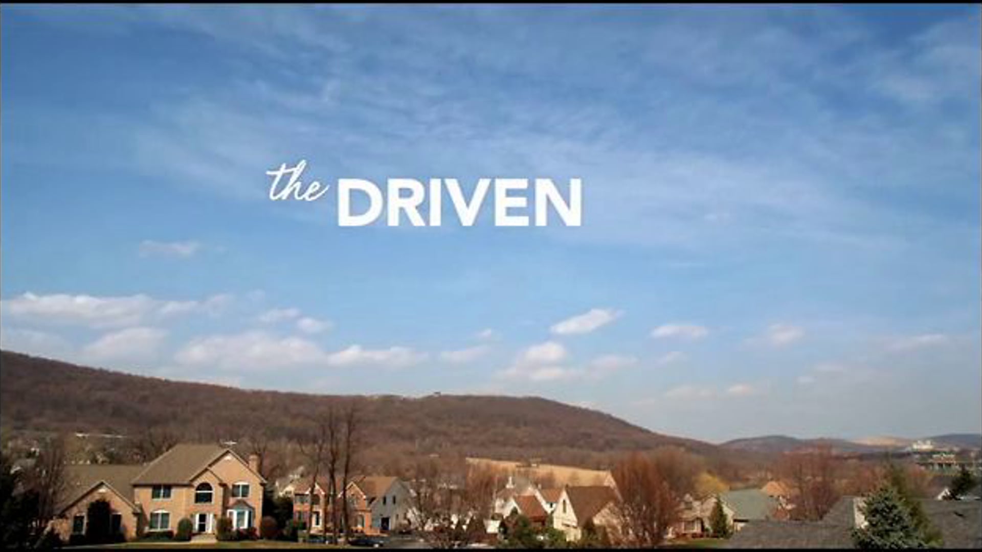 "The Driven" short film