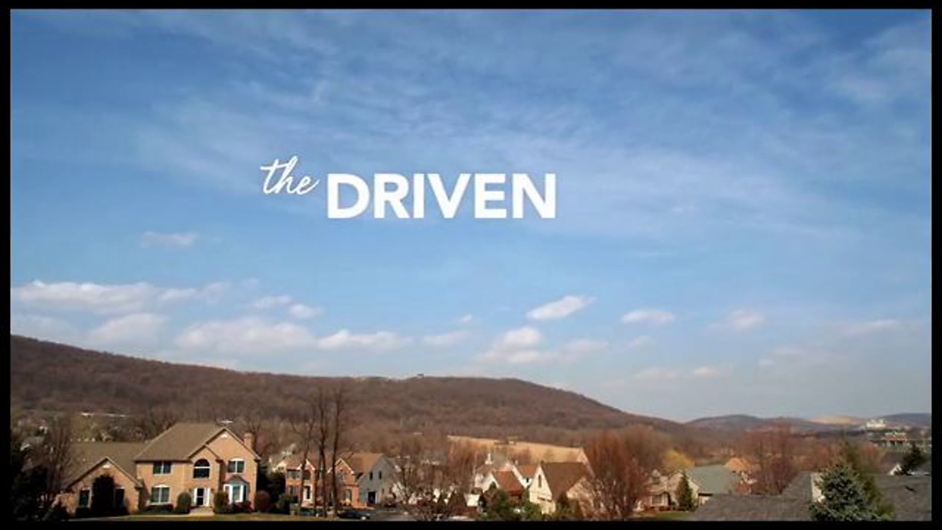 "The Driven" short film