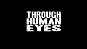 Through Human Eyes
