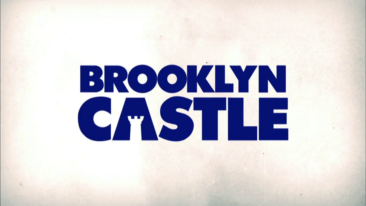 Brooklyn Castle Trailer