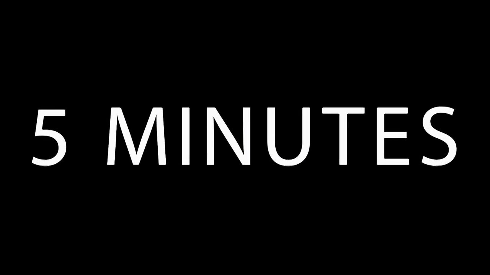 5 Minutes - Trailer