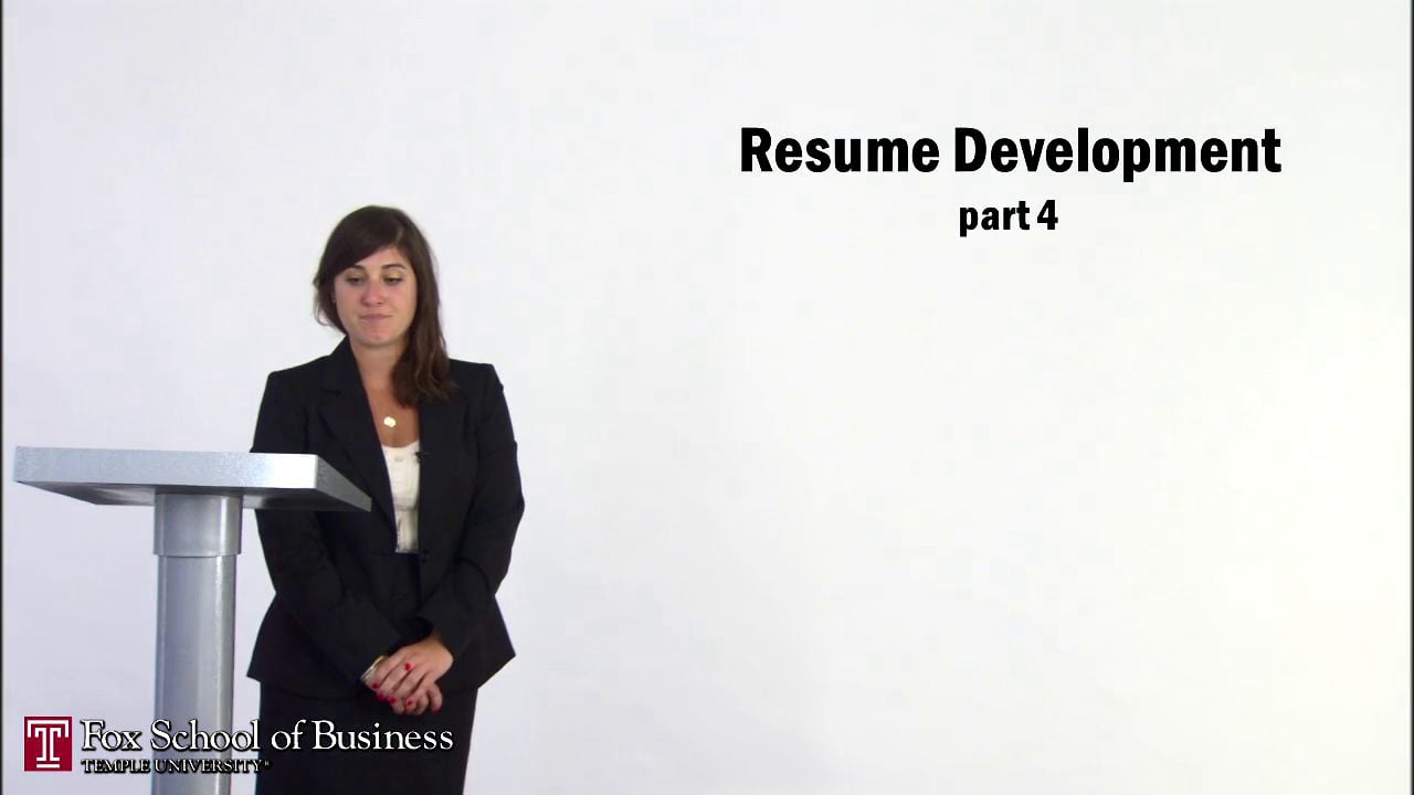 Resume Development IV