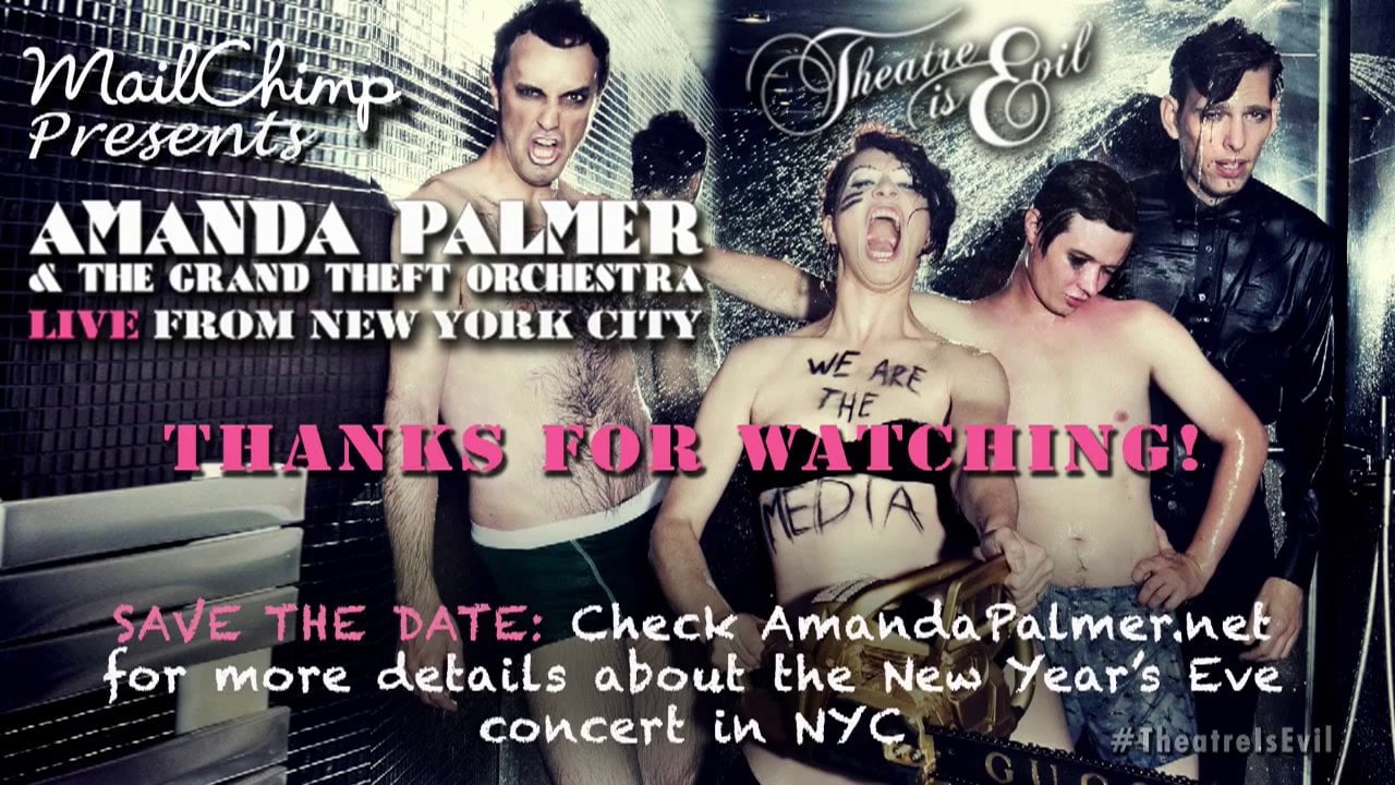 MailChimp Presents- Amanda Palmer & The Grand Theft Orchestra Live from NYC