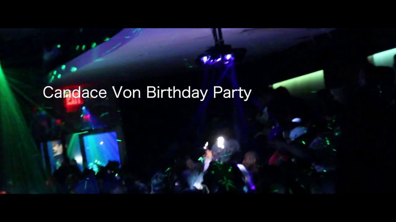 Candace Von Birthday Party @ Club Body on Vimeo