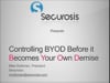 Mike Rothman - Controlling BYOD before it Becomes Your Own Demise - SecTor 2012