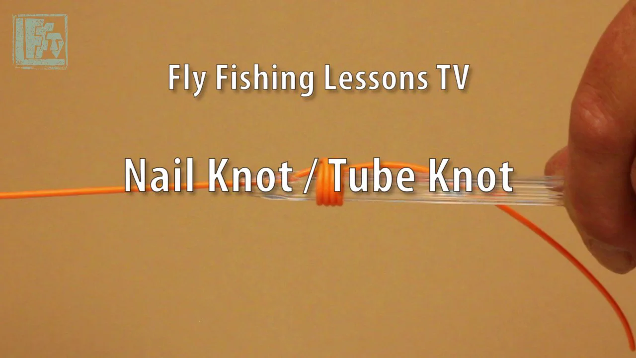 Fly Fishing Nail Knot