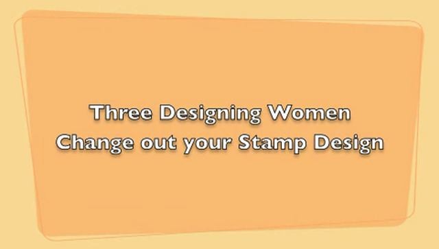 How to change out your Stamp Plate Three Designing Women