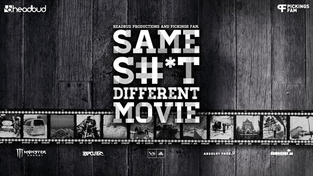 SAME ST DIFFERENT MOVIE – HEADBUD CREWPICKINGS FAM from Headbud Crew