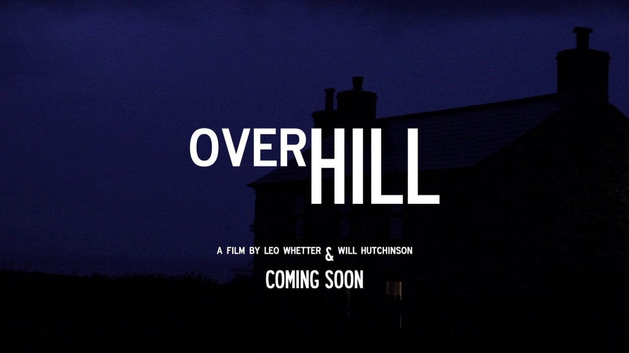 Overhill - Trailer #1