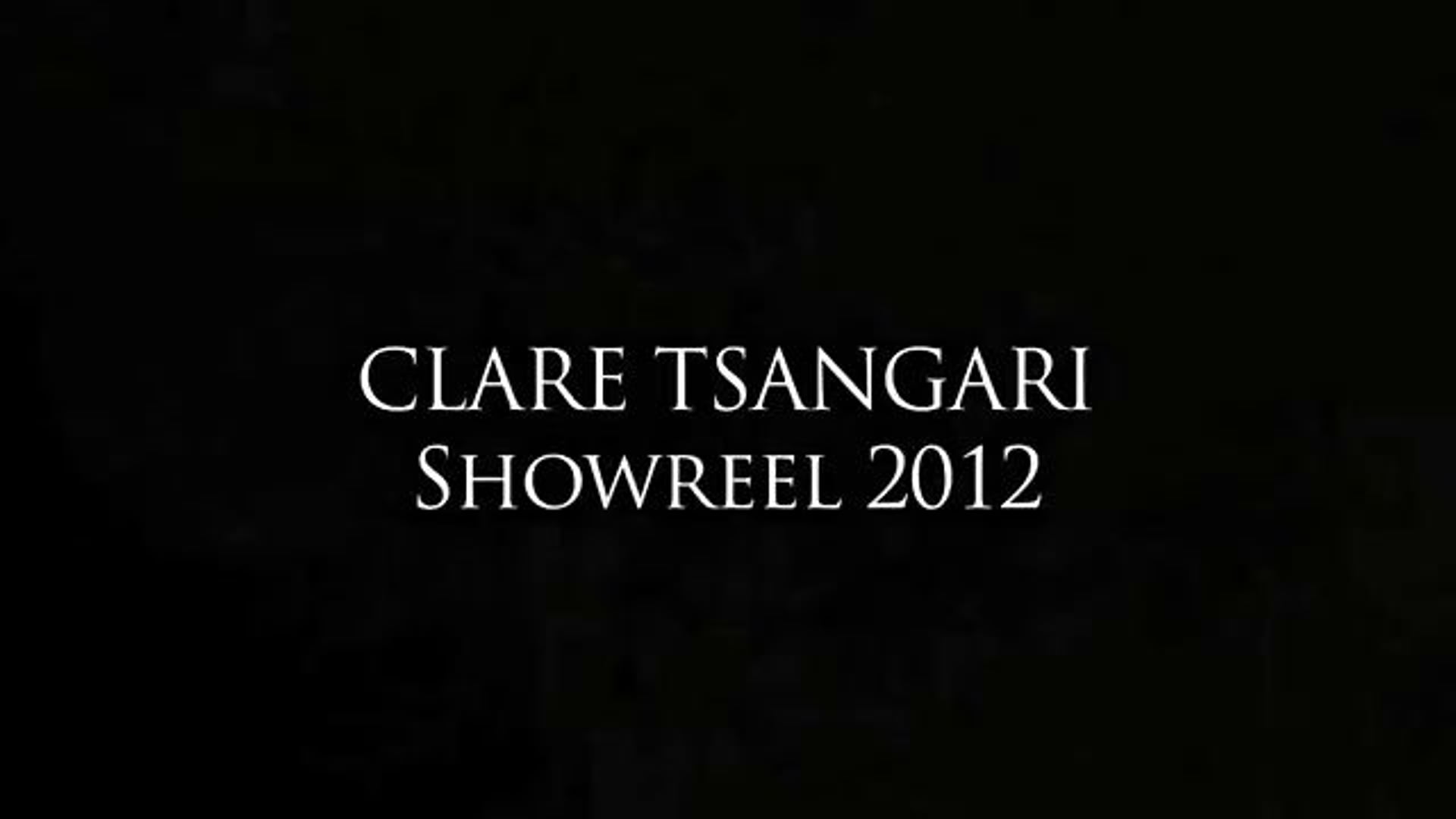 Clare Tsangari Showreel 2012