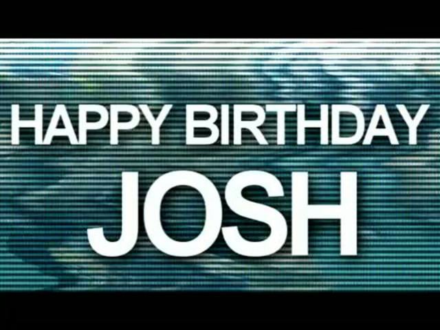 Happy Birthday Josh on Vimeo