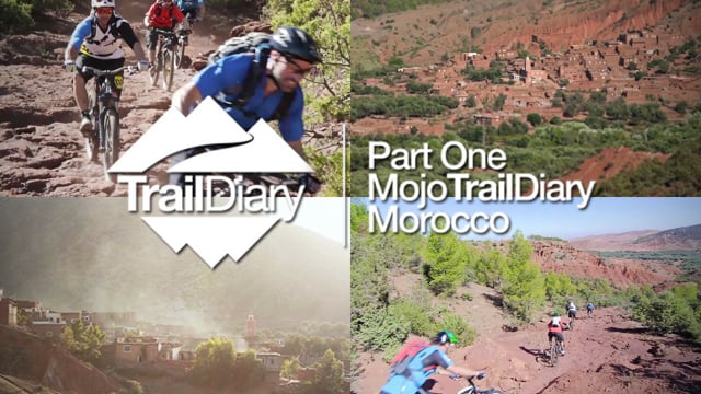 Mojo Trail Diary Morocco | Part 1 Ft Fabien Barel Mark Weir from EyesdownTV