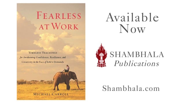 Fearless at Work: Michael Carroll