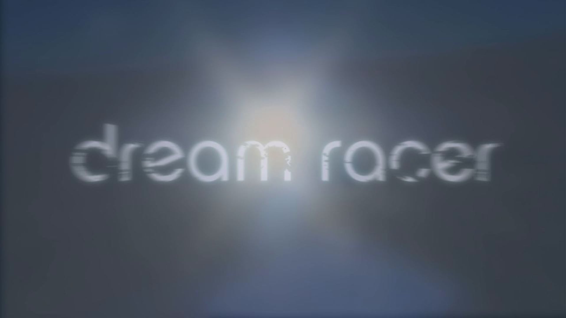 FEATURE DOCUMENTARY - Dream racer