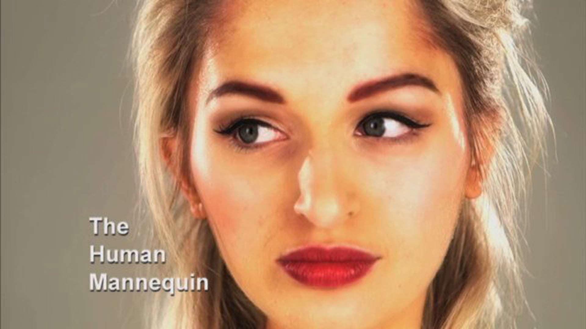 The Human Mannequin