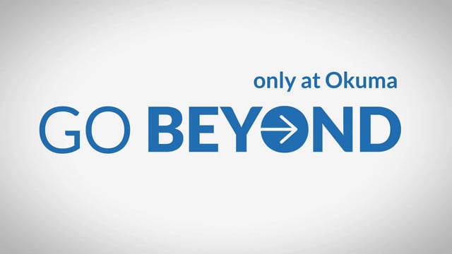 OKUMA - Go Beyond