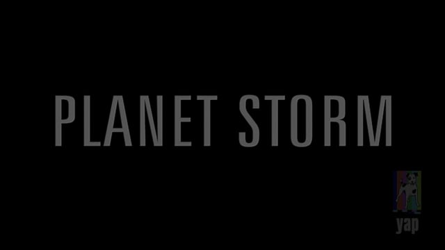 "Planet Storm" - Tease