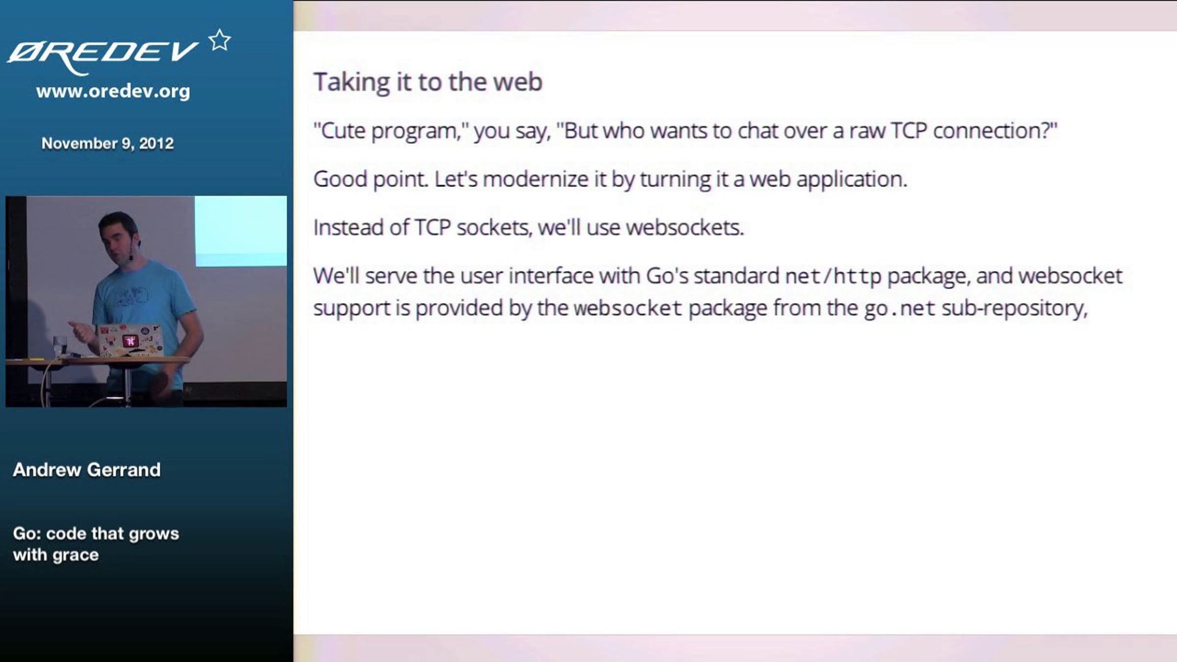 Go: code that grows with grace
