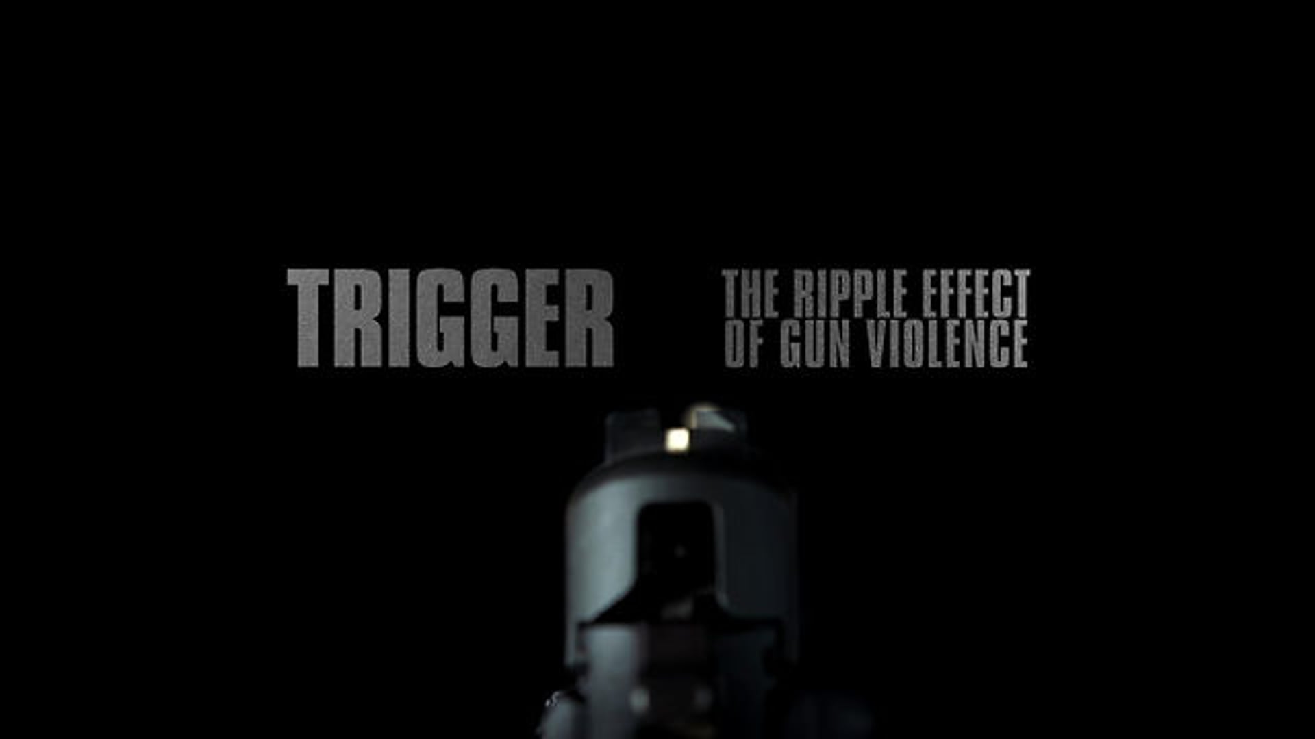 Trailer for "Trigger: The Ripple Effect of Gun Violence"