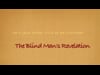 The Blind Man's Revelation