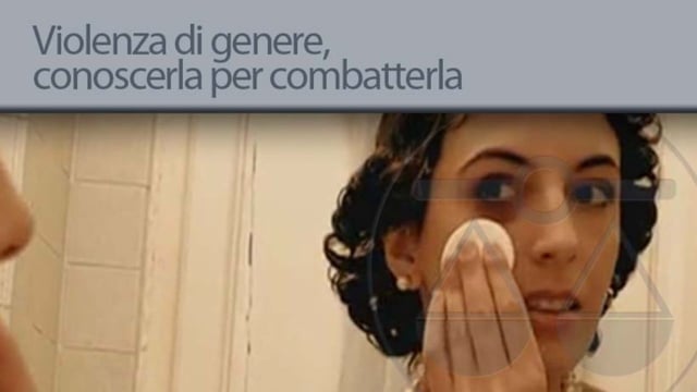 Violenza di genere, conoscerla per combatterla - 10/12/2012