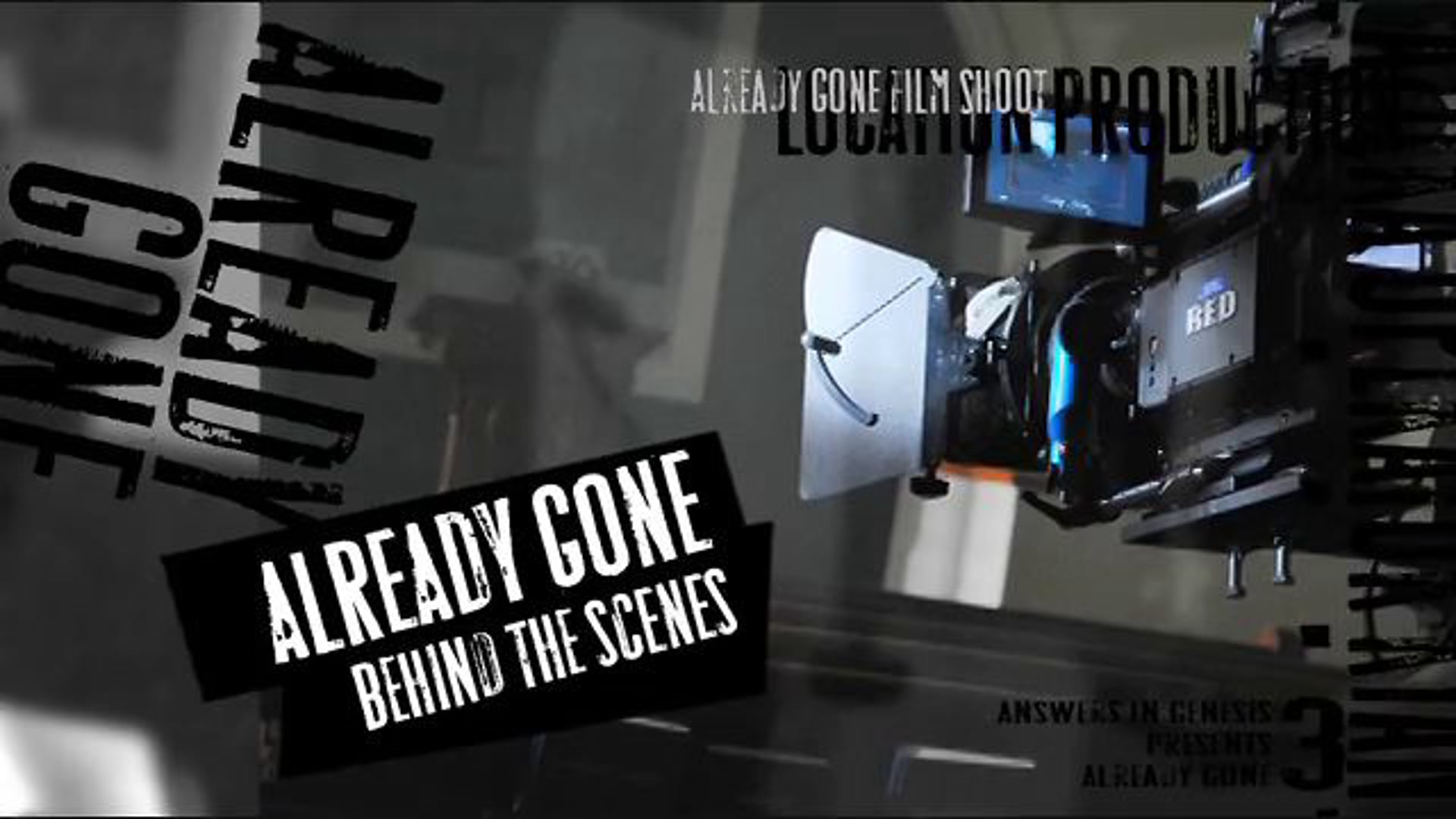 Already Gone Behind the Scenes VIMEO