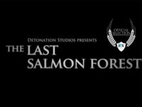 The Last Salmon Forest