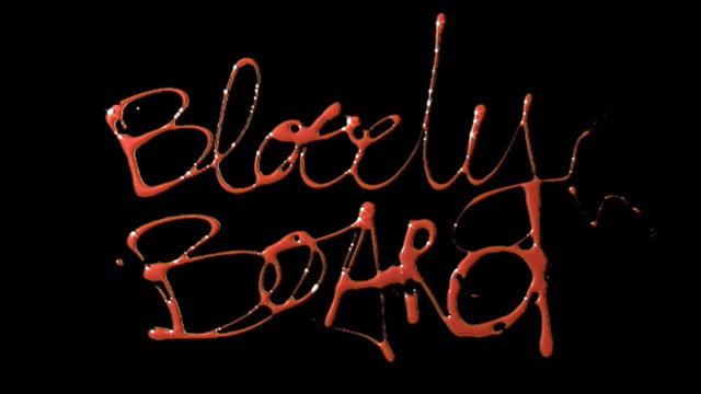 BLOODY BOARD full movie from APO