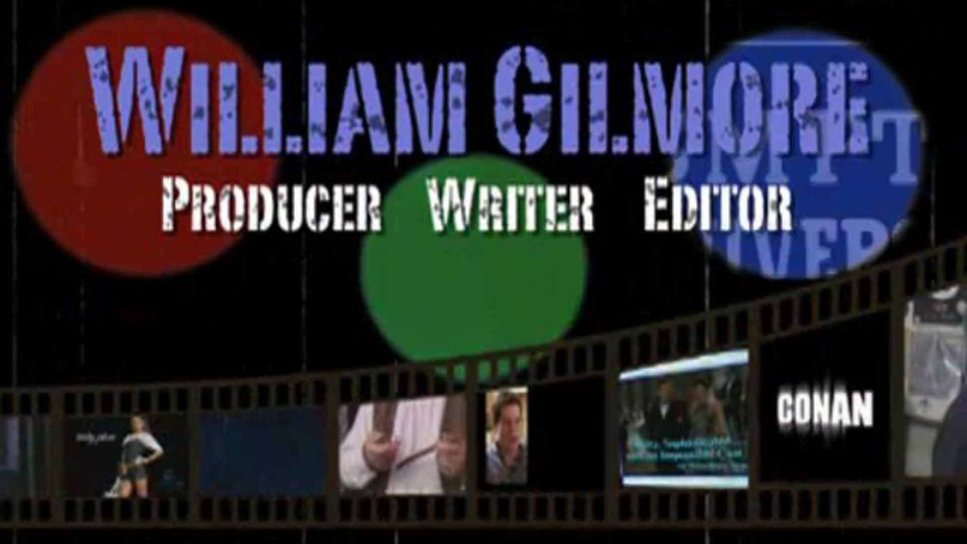 William Gilmore Demo Reel