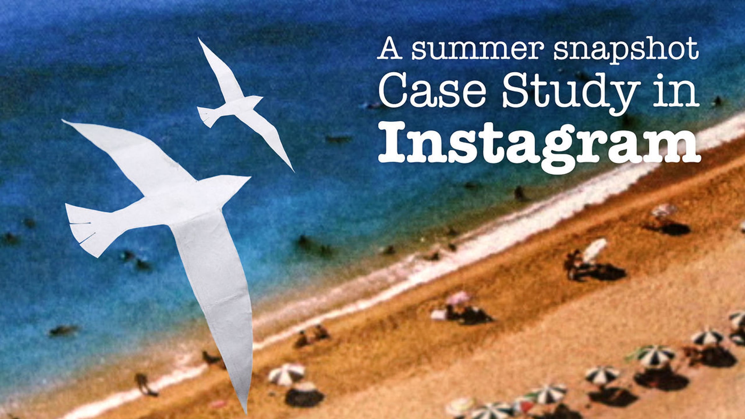 Case study in Instagram