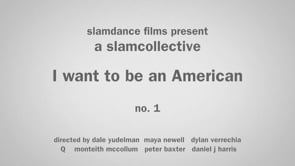 I want to be an American Trailer (2013)