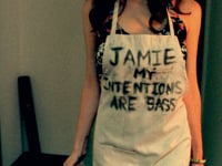 Jamie, my Intentions are Bass