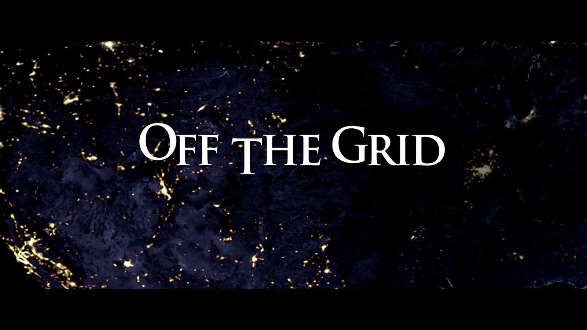 Off the Grid