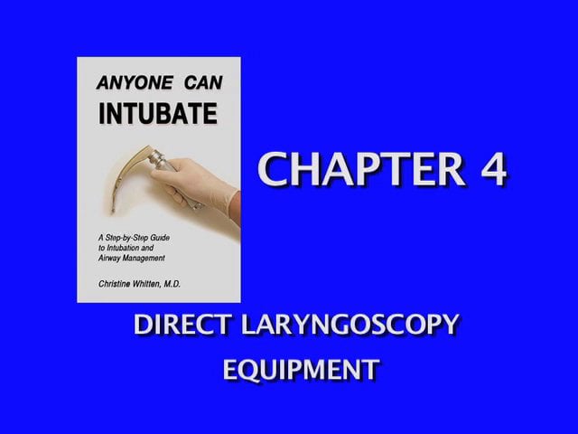 Anyone Can Intubate 5th Edition, Chapter Video Clips On Vimeo