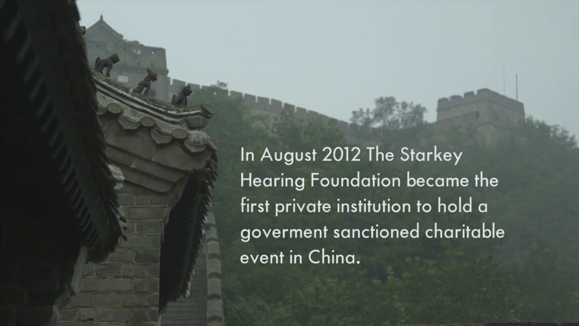Starkey Hearing Foundation China Mission