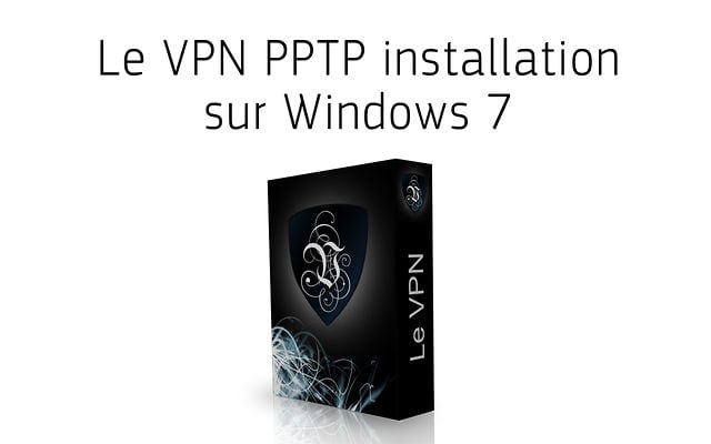 Le VPN PPTP installation sur Windows 7 on Vimeo