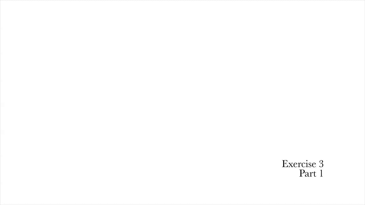 Exercise 3 Part 1 on Vimeo