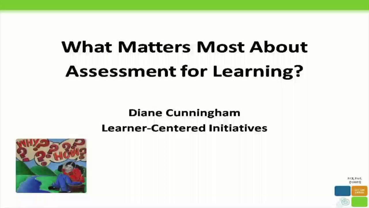 CCSD Knowledge Cafe - What Matters Most about Assessment for Learning?