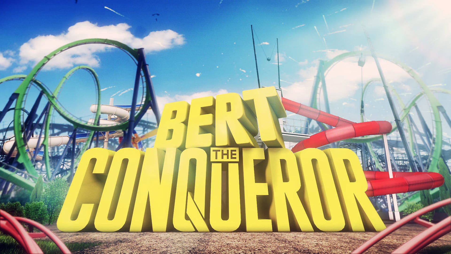 Bert the Conqueror
