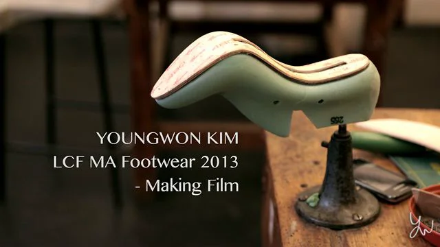 YoungwonKim LCF Cordwainer s MA Fashion Footwear 2012 13 Making Film