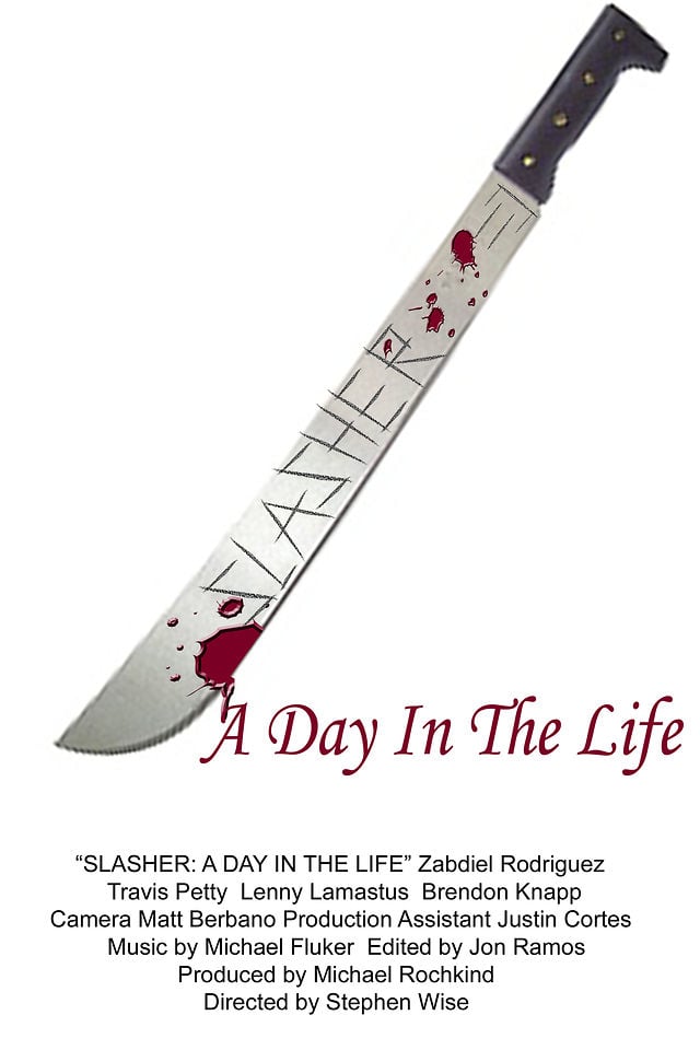 Slasher: A Day in the Life