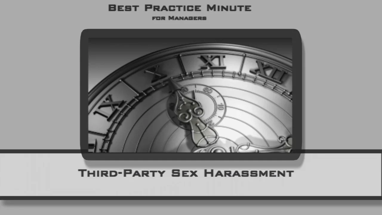 BP Minute Third-Party Sex Harassment