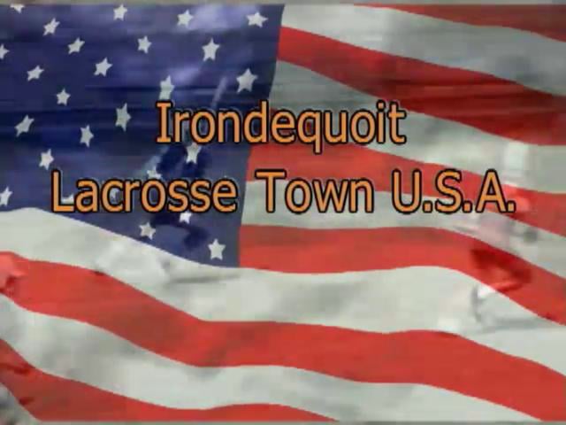 Irondequoit: Lacrosse Town USA