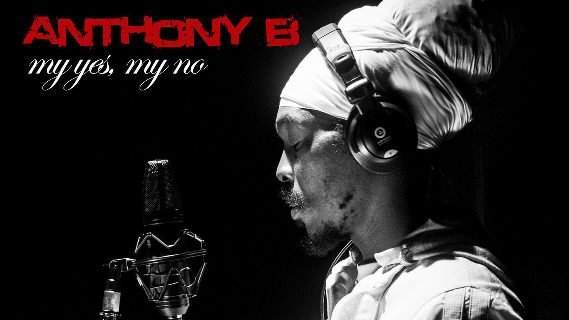 Anthony B - My Yes & My No [Official Music Video]