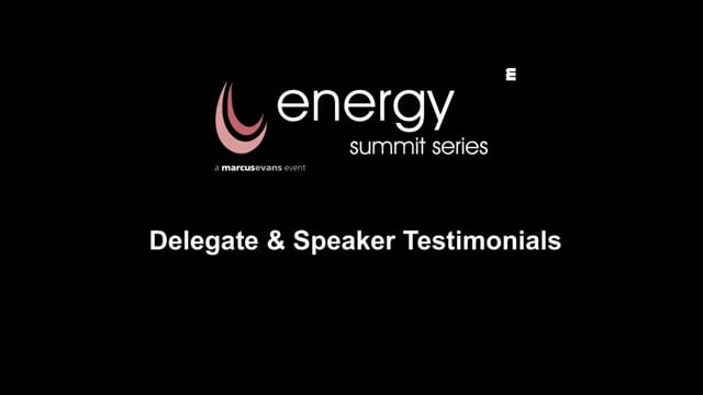 Energy Trilogy Summit - Testimonials: Delegates & Speakers